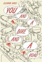 You & A Bike & A Road