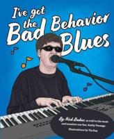 Bad Behavior Blues