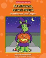 Es Halloween, Querido Dragon/It's Halloween, Dear Dragon