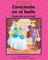Cenicienta En El Baile/Cinderella At The Ball