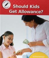 Should Kids Get Allowance?