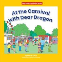 At the Carnival With Dear Dragon
