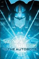The Transformers. Rise of the Autobots