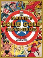 Marvel's Solid Gold Super Heroes