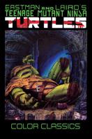 Teenage Mutant Ninja Turtles Color Classics. Vol. 3