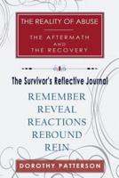 The Reality of Abuse The Aftermath And The Recovery Survivors Reflective Journal