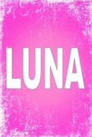 Luna: 100 Pages 6" X 9" Personalized Name on Journal Notebook