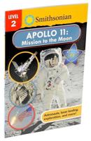 Smithsonian Reader: Apollo 11: Mission to the Moon Level 2