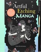 Artful Etching: Manga