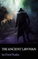 The Ancient Lawman
