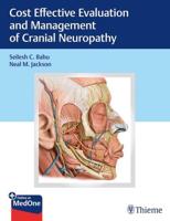 Cost Effective Evaluation and Management of Cranial Neuropathy
