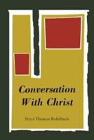 Conversation With Christ