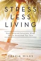 Stress-Less Living