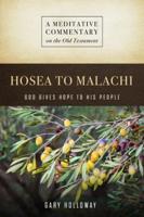 MC: Hosea to Malachi