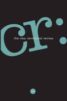 CR: The New Centennial Review 15, No. 2