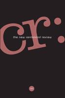 CR: The New Centennial Review 16, No. 3