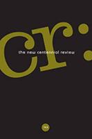 CR: The New Centennial Review 19, No. 3