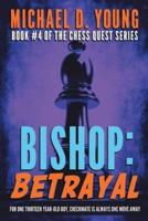 Bishop: Betrayal