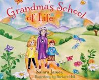 Grandma's School of Life
