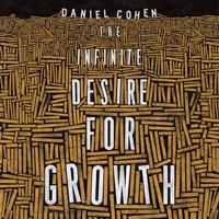 The Infinite Desire for Growth