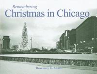 Remembering Christmas in Chicago