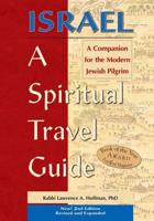 Israel—A Spiritual Travel Guide (2Nd Edition)