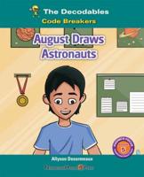 August Draws Astronauts