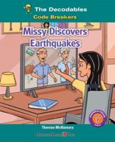 Missy Discovers Earthquakes