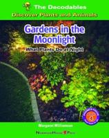 Gardens in the Moonlight