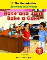 Nate and Jane Bake a Cake