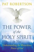 The Power of the Holy Spirit in You