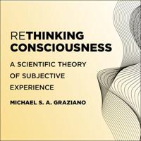 Rethinking Consciousness