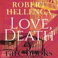 Love, Death & Rare Books