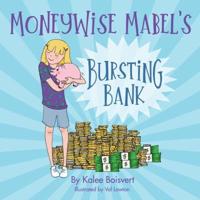 MoneyWise Mabel's Bursting Bank