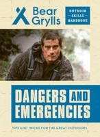 Dangers and Emergencies