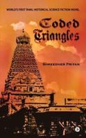 Coded Triangles: World's First Tamil Historical Science Fiction Novel
