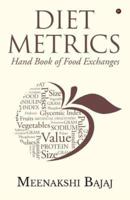 Diet Metrics: HAND BOOK OF FOOD EXCHANGES