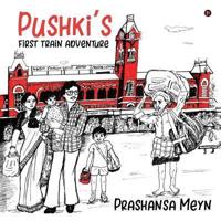 Pushki's first train adventure