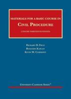 Materials for a Basic Course in Civil Procedure