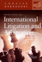 Principles of International Litigation and Arbitration