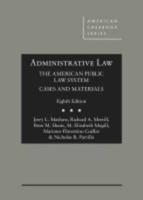 Administrative Law, The American Public Law System