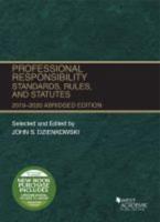 Professional Responsibility, Standards, Rules and Statutes, Abridged, 2019-2020