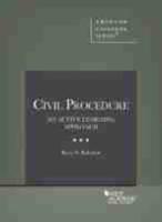 Civil Procedure, An Active Learning Approach