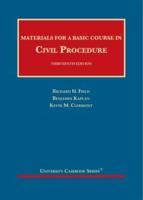 Materials for a Basic Course in Civil Procedure