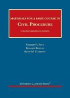 Materials for a Basic Course in Civil Procedure, Concise - CasebookPlus