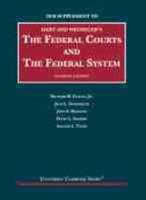 The Federal Courts and the Federal System, 2020 Supplement