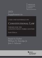 Cases and Materials on Constitutional Law 2021 Supplement
