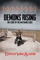 Demons Rising: The Story of the Wayward Scout