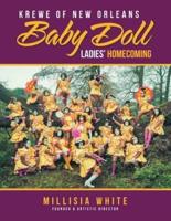 Krewe of New Orleans Baby Doll Ladies' Homecoming
