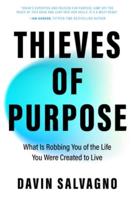Thieves of Purpose